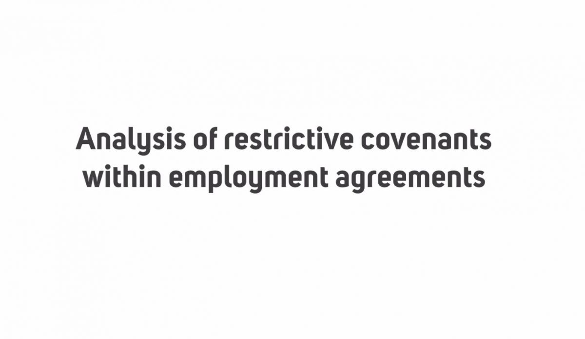 Analysis of restrictive covenants within employment agreements